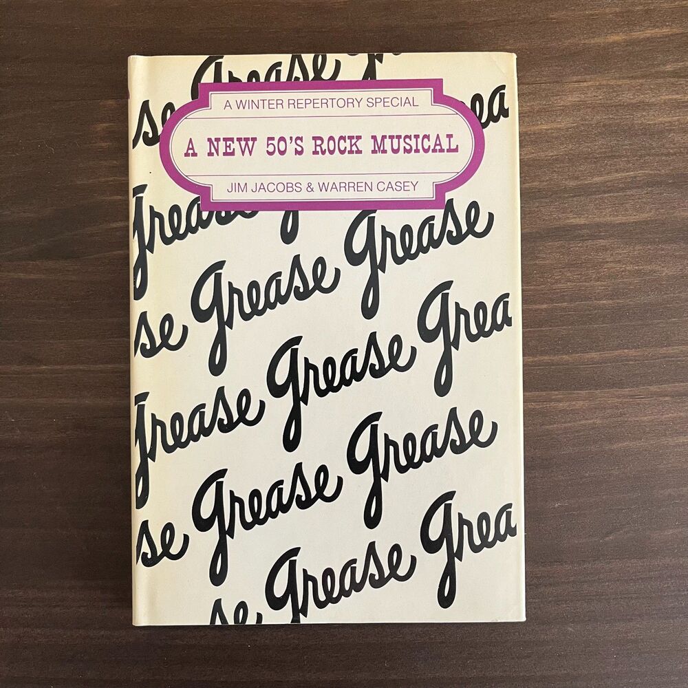Vintage 70s Grease - A New 50s Rock Musical by Jim Jacobs and Warren Casey
